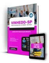 Apostila Prefeitura de Vinhedo - SP - Auxiliar de Educação Infantil