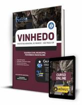 Apostila Prefeitura de Vinhedo - SP - Guarda Civil Municipal - Feminino e Masculino