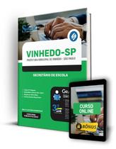 Apostila Prefeitura de Vinhedo - SP - Secretário de Escola - Editora Solução