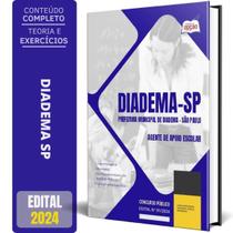 Apostila Prefeitura Diadema Sp 2024 - Agente Apoio Escolar