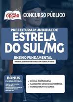 Apostila Prefeitura Estrela Do Sul Mg - Ensino Fundamental