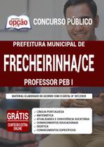 Apostila Prefeitura Frecheirinha Ce - Professor Pe