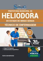 Apostila Prefeitura Heliodora Mg - Técnico De Enfermagem