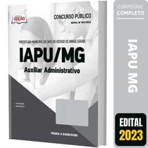 Apostila Prefeitura Iapu Mg 2023 - Auxiliar Administrativo