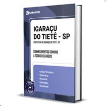 Apostila Prefeitura Igaraçu Tietê SP Conhecimentos Comuns