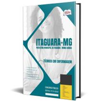 Apostila Prefeitura Itaguara Mg 2024 - Técnico Em Enfermagem