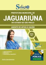Apostila Prefeitura Jaguariúna Sp - Agente De Apoio A Saúde
