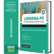 Apostila Prefeitura Londrina Pr 2024 Técnico Saúde Pública - Editora Solucao