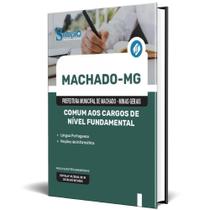 Apostila Prefeitura Machado Mg 2024 Comum Aos Cargos Nível