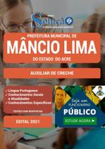 Apostila Prefeitura Mâncio Lima Ac - Auxiliar De Creche