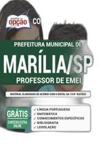 Apostila Prefeitura Marília Sp - Professor De Emei