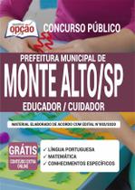 Apostila Prefeitura Monte Alto Sp - Educador E Cuidador