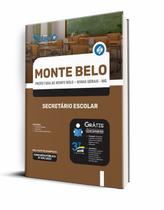 Apostila Prefeitura Monte Belo MG 2023 - Secretário Escolar