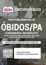 Apostila Prefeitura Óbidos Pa - Fundamental Incompleto