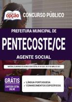 Apostila Prefeitura Pentecoste Ce - Agente Social