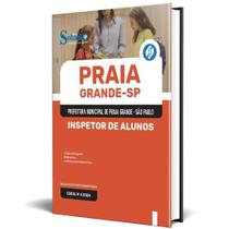 Apostila Prefeitura Praia Grande Sp 2024 - Inspetor Alunos