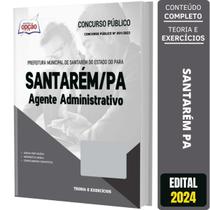 Apostila Prefeitura Santarém Pa 2024 - Agente Administrativo - Apostilas Opção