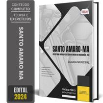 Apostila Prefeitura Santo Amaro Ma 2024 - Guarda Municipal