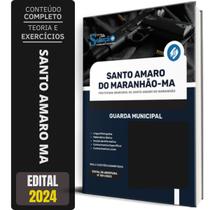Apostila Prefeitura Santo Amaro Ma 2024 - Guarda Municipal - Editora Solucao