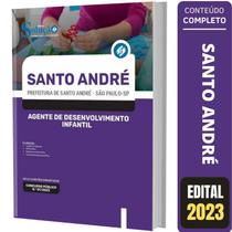 Apostila Prefeitura Santo André SP Agente de Desenvolvimento Infantil - Ed. Solução