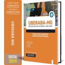 Apostila Prefeitura Uberaba Mg 2024 Comum Aos Cargos Ensino - Editora Solucao