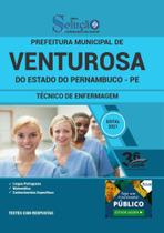 Apostila Prefeitura Venturosa Pe - Técnico De Enfermagem