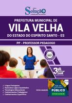 Apostila Prefeitura Vila Velha Es - Pp - Professor Pedagogo