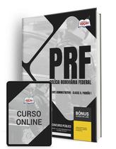 Apostila PRF 2024 - Agente Administrativo - Classe A, Padrão I