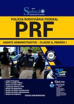 Apostila Prf - Agente Administrativo - Classe A Padrão 1 - Editora Solucao