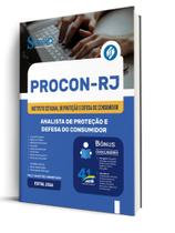 Apostila PROCON-RJ - Analista de Proteção e Defesa do Consumidor Apostila PROCON-RJ - Analista de Proteção e Defesa do Consumidor