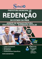 Apostila Redenção Pa Agente Infraestrutura Atendente Escolar - Apostilas Opção