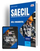 Apostila SAECIL 2025 - Nível Fundamental: Agente Operacional, Oficial de Manutenção, Operador de Equipamentos e Operador de Redes Apostila SAECIL 2025 - Nível Fundamental: Agente Operacional, Oficial de Manutenção, Operador de Equipamentos e Operador de Redes