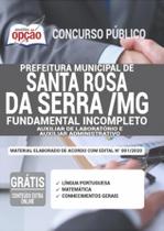 Apostila Santa Rosa Da Serra Mg - Auxiliar De Laboratório - Apostilas Opção