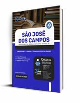 Apostila São José dos Campos - SP 2023 - Professor II - Editora Solução