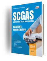 Apostila SCGÁS - Assistente Administrativo