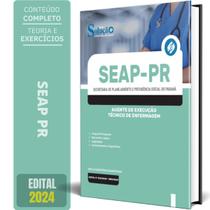 Apostila Seap Pr 2024 - Agente Execução: Técnico Enfermagem - Editora Solucao