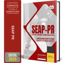 Apostila Seap Pr 2024 - Comum Aos Cargos De Agente Execução