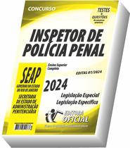 Apostila Seap RJ - Inspetor de Polícia Penal - Legislação Especial e Legislação Específica - CURSO OFICIAL
