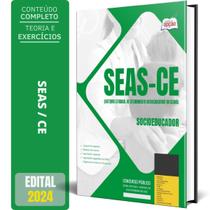 Apostila Seas Ce 2024 - Socioeducador - Apostilas Opção