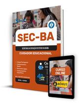 Apostila SEC-BA 2024 - Cuidador Educacional Apostila SEC-BA 2024 - Cuidador Educacional