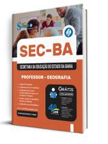 Apostila SEC-BA - Professor - Geografia Apostila SEC-BA - Professor - Geografia