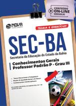 Apostila SEC-BA - Professor Padrão P Grau III - Nova Concursos Apostila SEC-BA - Professor Padrão P Grau III - Nova Concursos