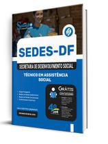 Apostila SEDES-DF - Técnico em Assistência Social Apostila SEDES-DF - Técnico em Assistência Social
