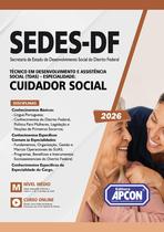 Apostila SEDESDF 2026 Técnico em Desenvolvimento e Assistência Social TDAS Especialidade Cuidador Social Apostila SEDESDF 2026 Técnico em Desenvolvimento e Assistência Social TDAS Especialidade Cuidador Social