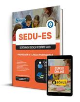 Apostila SEDU-ES 2024 - Professor B - Língua Portuguesa Apostila SEDU-ES 2024 - Professor B - Língua Portuguesa