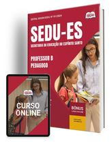 Apostila SEDU-ES 2024 - Professor P - Pedagogo Apostila SEDU-ES 2024 - Professor P - Pedagogo