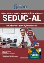 Apostila SEDUC AL - Professor - Educação Especial - Editora Solucao