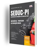 Apostila SEDUC-PI 2026 - Professor da Educação Básica - Matemática Apostila SEDUC-PI 2026 - Professor da Educação Básica - Matemática