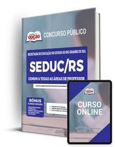 Apostila SEDUC-RS - Comum a Todas as Áreas de Professor Apostila SEDUC-RS - Comum a Todas as Áreas de Professor