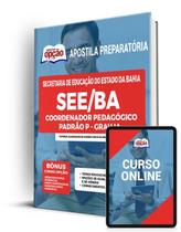 Apostila SEE-BA - Coordenador Pedagógico Padrão P Grau IA
